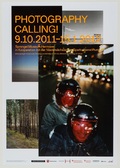 Ausstellungsplakat Photography Calling 2 2011